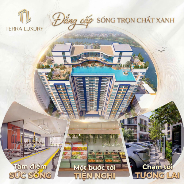 TERRA LUXURY: ĐẲNG CẤP SỐNG TRỌN CHẤT XANH